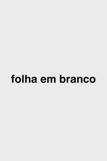 Folha Em Branco movie poster