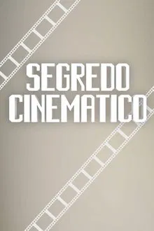 Segredo Cinemático movie poster