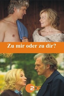 Zu mir oder zu dir? movie poster