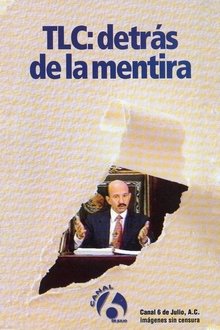 TLC: Detrás de la mentira movie poster