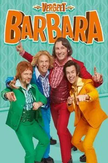 Vergeet Barbara: De Musical movie poster