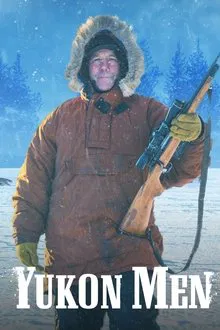 Yukon Men tv show poster