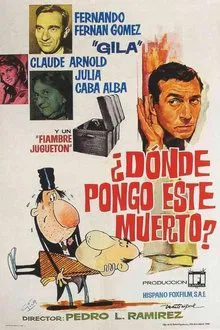 ¿Dónde pongo este muerto? movie poster