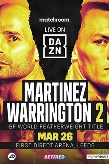 Kiko Martinez vs. Josh Warrington 2 movie poster