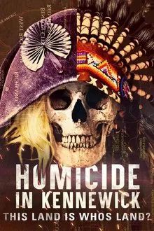 Homicide In Kennewick movie poster