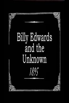 Billy Edwards and the Unknown movie poster