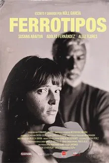 Ferrotipos movie poster