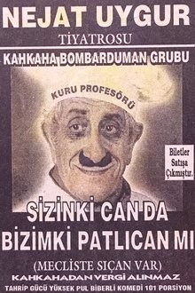Sizinki Can da Bizimki Patlıcan mı movie poster