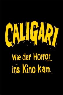 Caligari: When Horror Came to Cinema movie poster