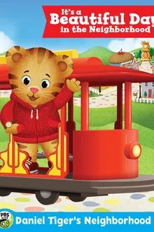 Daniel Tiger's Neighborhood: It's a Beautiful Day in the Neighborhood movie poster