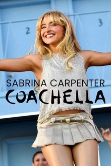 Sabrina Carpenter: Live at Coachella 2024 W1 movie poster