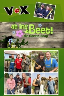 Ab ins Beet! Die Garten-Soap tv show poster