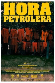Hora Petrolera movie poster