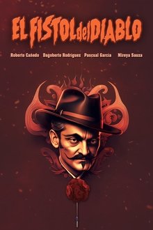 El fistol del diablo movie poster