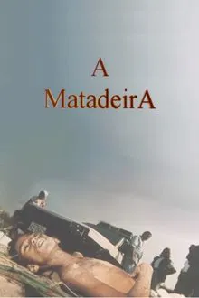 A Matadeira movie poster
