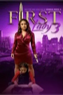 First Lady 3 movie poster