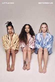 Little Mix - At Home Documentary movie poster