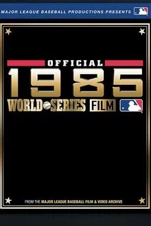 1985 World Series Home Video: Kansas City Royals vs. St Louis Cardinals movie poster
