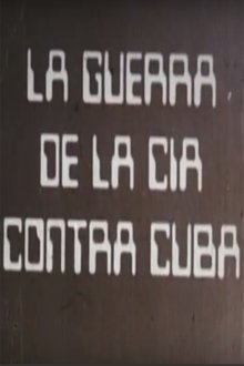 The CIA's War Against Cuba movie poster