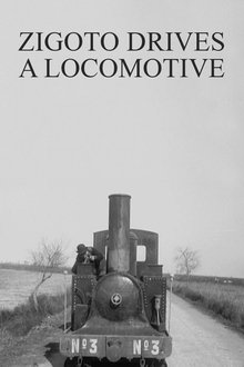 Zigoto Drives a Locomotive movie poster