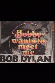 Poster do filme Bobby Wants to Meet Me