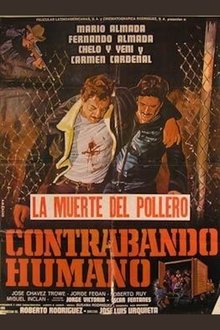 Contrabando Humano movie poster