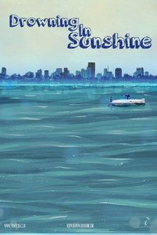 Drowning in Sunshine tv show poster