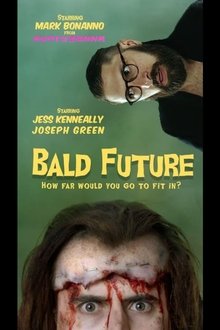 Bald Future movie poster