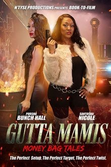 Gutta Mamis: Money Bag Tales movie poster
