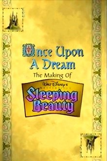 Once Upon a Dream: The Making of Walt Disney's 'Sleeping Beauty' movie poster