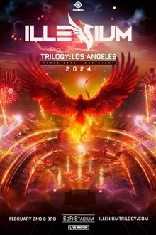 ILLENIUM Trilogy: Los Angeles movie poster