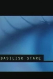 Basilisk Stare movie poster