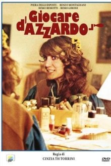Giocare d'azzardo movie poster