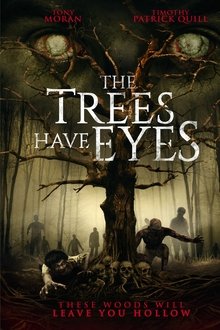 The Trees Have Eyes movie poster