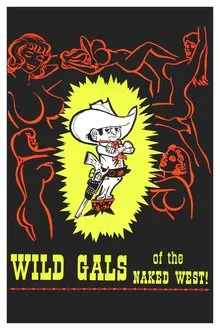 Wild Gals of the Naked West movie poster