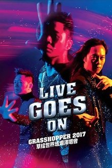Live Goes On Grasshopper Concert 2017 movie poster