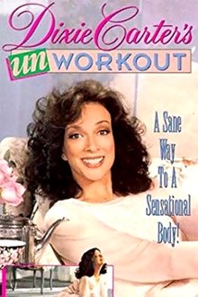 Dixie Carter's Unworkout movie poster