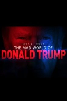 The Mad World of Donald Trump movie poster