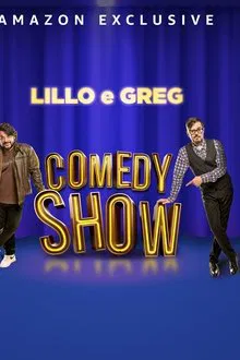 Lillo e Greg Comedy Show movie poster