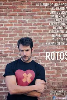 Rotos movie poster