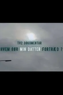 Hvem gør min datter fortræd movie poster