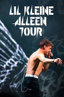 Lil' Kleine - Alleen Tour movie poster