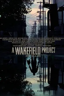 A Wakefield Project movie poster