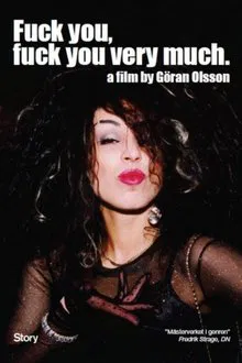 Fuck You, Fuck You Very Much movie poster