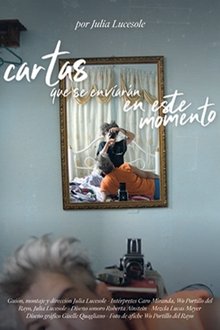 Cartas que se enviarán en este momento movie poster