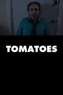 Tomatoes movie poster