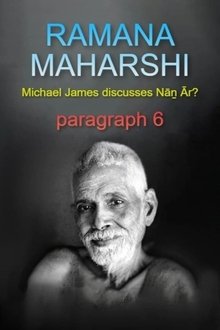 Ramana Maharshi Foundation UK: Michael James discusses Nāṉ Ār? paragraph 6 movie poster