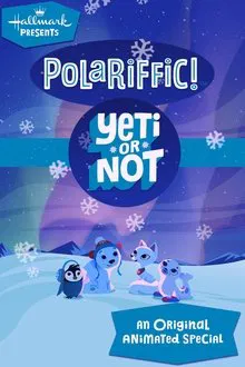 Polariffic! Yeti or Not movie poster