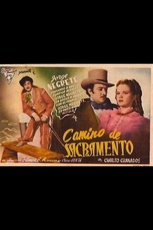 Camino de Sacramento movie poster