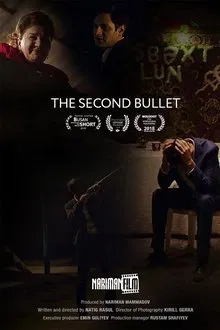 The Second Bullet movie poster